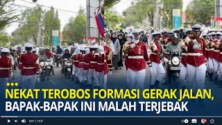 Nekat Mau Terobos Formasi Gerak Jalan Bapakbapak Ini Malah Terjebak di Tengah Barisan [upl. by Etteval]