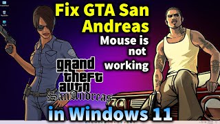 How to Fix GTA San Andreas Mouse is not working  Windows 11 [upl. by Auhoj]