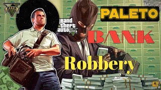 Bank robbery part 1 GTA V  gtav  2 [upl. by Anigar996]