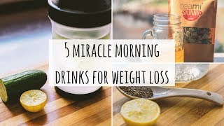 5 Miracle Morning Drinks For Weight Loss Health amp Fitness  Healthy Living Motivation [upl. by Devehcoy]