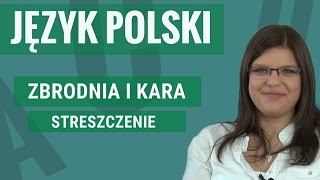 Język polski  Zbrodnia i kara streszczenie [upl. by Nnairam]