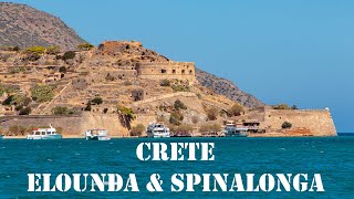 Crete  Elounda and Spinalonga [upl. by Eahsel]