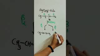 Saytzeff Rule  dehydrohalogenation of alkyl halides [upl. by Heron584]