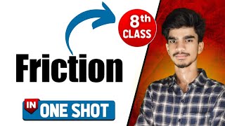 friction class 8  friction class 8 science  friction full chapter class 8 science physics [upl. by Enajyram]