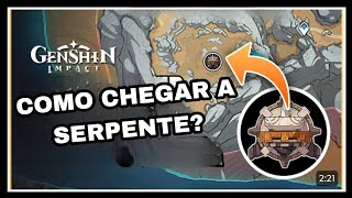 Como CHEGAR A SERPENTE DO DESPENHADEIRO GENSHIN IMPACT [upl. by Cerveny]