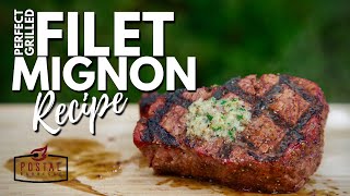 How to Grill Filet Mignon  Grilled Filet Mignon Recipe on the BBQ [upl. by Lustig]