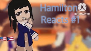 Hamilton reacts to them Pt1 [upl. by Oiretule]