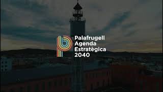 Agenda Estratègica 2024 Palafrugell [upl. by Muhammad830]