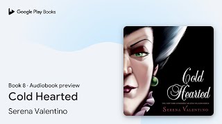 Cold Hearted Book 8 by Serena Valentino · Audiobook preview [upl. by Nie79]