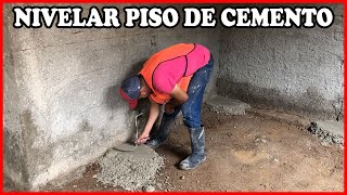 COMO NIVELAR UN PISO DE CEMENTO  EXPLICACION [upl. by Cira]