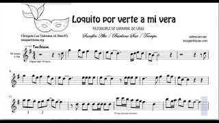 Loquito por verte a mi vera Pasodoble de Carnaval Partitura de Saxofón Alto Mi bemol [upl. by Eile998]