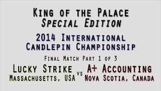 2014 International Candlepin Championship Part 1 of 3  Lucky Strike vs A Accounting [upl. by Reilly39]