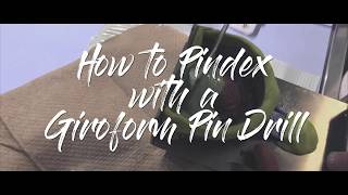 How to Pindex with a Giroform Pindex Drill [upl. by Amabil862]