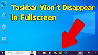 Taskbar not hiding in Fullscreen mode in Windows 1011  Taskbar Not Hiding Fullscreen How To Fix [upl. by Enoob105]