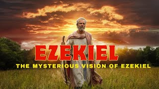 The Mysterious Vision of Ezekiel Uncovered  bible stories [upl. by Ahsinoj138]