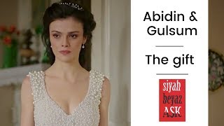 Siyah Beyaz Ask ❖ Ep 17 ❖ Abidin amp Gulsum The Gift ❖ English [upl. by Lloyd]