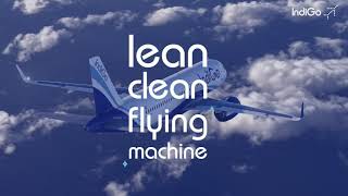 IndiGo Lean clean flying machine  IndiGo 6E [upl. by Lyram]