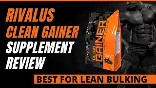 RIVALUS CLEAN GAINER SUPPLEMENT REVIEW  RIVAL NUTRITION MASS GAINER [upl. by Ahseinad]