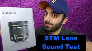 STM Versus NonSTM USM Canon Lens  Sound Comparison [upl. by Idolah581]