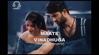 Maate vinadhuga Telugu taxiwala slowedreverb vijaydevarakonda taxiwala 1k [upl. by Clough304]