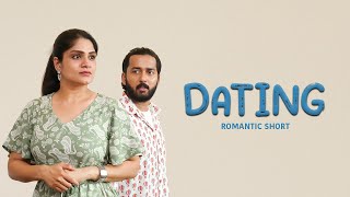 DATING  Romantic Short By Kaarthik Shankar romantic short kaarthikshankar [upl. by Eerazed]