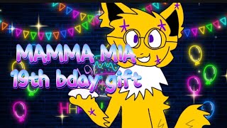 MAMMA MIA MEME ☆19th birthday gift for my boyfriend★ [upl. by Reinald]