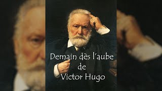 Victor Hugo  Demain dès laube [upl. by Durno681]