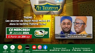 🔴DIRECT At Tidianya avec Serigne Ahmed Fall At Tidjani et El Malick Dieng l DU 31 JANVIER 2024 [upl. by Lipkin]