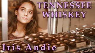 Tennessee Whiskey  Chris Stapleton Cover by Iris Andie [upl. by Mylander]