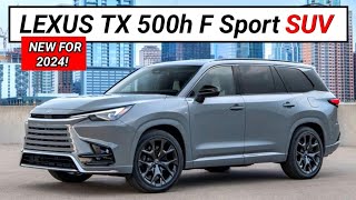 AllNew Lexus TX 500h F Sport Performance Premium 2024  FULL DETAILS Impressive 3ROW Luxury SUV [upl. by Fillender]