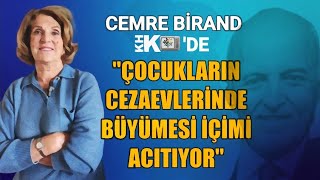 ÇOCUKLARIN CEZAEVLERİNDE BÜYÜMESİ İÇİMİ ACITIYOR CEMRE BİRAND KHK TVDE [upl. by Guinna]