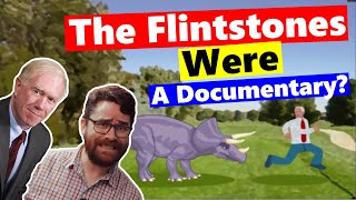 Creationists REALLY Think The Flintstones Were a Documentary [upl. by Bradman827]