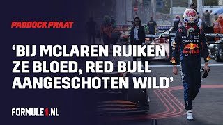 Paddockpraat Update ‘Bij McLaren ruiken ze bloed Red Bull aangeschoten wild’ [upl. by Atiuqcir]