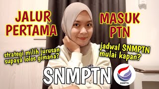 APA ITU SNMPTN PEJUANG PTN WAJIB TAU [upl. by Karilla]