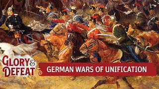 The German Wars of Unification  Bismarcks Rise I GLORY amp DEFEAT [upl. by Adnaloy]