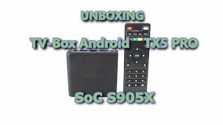 Unboxing TVBox Android T95X con SoC S905x [upl. by Kaete179]