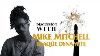 Blaque Dynamite Interview with drummer Mike Mitchell [upl. by Doone]