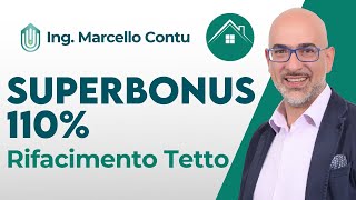 Superbonus 110 e Rifacimento tetto [upl. by Leirua]