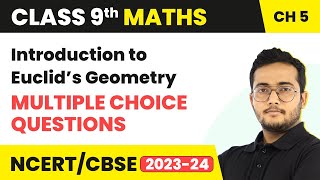 Introduction to Euclids Geometry  Multiple Choice Questions  Class 9 Maths Chapter 5 [upl. by Nagah]