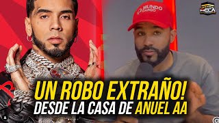 EL EXTRAÑO ROBO DE LAS PRENDAS DE ANUEL AA EN SU CASA [upl. by Eiclek129]