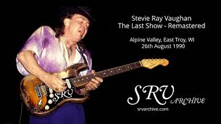 Stevie Ray Vaughan  Last Ever Gig Remastered HQ [upl. by Oglesby]