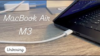 MacBook Air 15quot M3  Unboxing  Vale la pena Sirve para editar video 😱 [upl. by Eirelam]