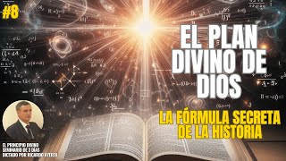 8 ¿Qué está PLANEANDO DIOS en la Biblia 📈 La FÓRMULA SECRETA de Dios ⚗️ Ricardo Ayerza [upl. by Llertnov]