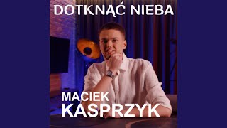 Dotknąć Nieba [upl. by Ayetal]