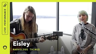 Eisley  Marvelous Things Napster Live from The Green Room [upl. by Tawney]