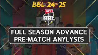 BBL 2024 25  Advance Matches Prediction Report  Big Bash League 2024 25  Cup Winner  BBL 2024 [upl. by Cirri547]