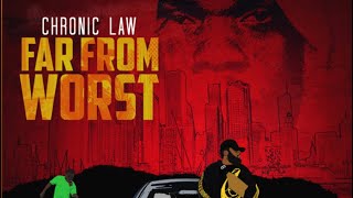 Chronic Law  Far From Worst Official Audio [upl. by Magner846]