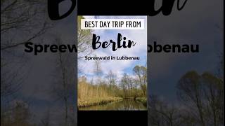 spreewald berlin germany day trip Just 2 hours ride from Berlin [upl. by Lull]