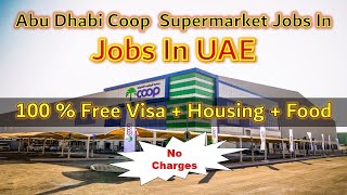 Abu Dhabi Coop Hypermarket Jobs in Abu Dhabi 2024 [upl. by Larimore]