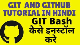 how to install git bash on windows in Hindi  git scm download and Installing Git windows 10 [upl. by Taimi]